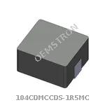 104CDMCCDS-1R5MC