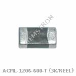 ACML-1206-600-T (3K/REEL)