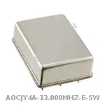 AOCJY4A-13.000MHZ-E-SW