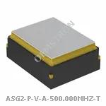 ASG2-P-V-A-500.000MHZ-T
