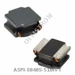 ASPI-8040S-510M-T