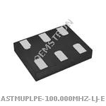 ASTMUPLPE-100.000MHZ-LJ-E