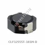 CLF12555T-101M-D