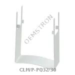 CLM/P-PQ32/30