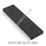 DSPIC30F4013-30I/P