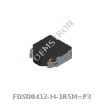 FDSD0412-H-1R5M=P3