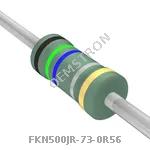 FKN500JR-73-0R56