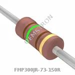 FMP300JR-73-150R