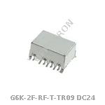 G6K-2F-RF-T-TR09 DC24