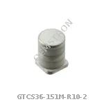 GTCS36-151M-R10-2
