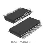ICS9P750CFLFT