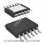 LT3015MPMSE-12#TRPBF