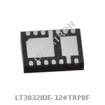 LT3032IDE-12#TRPBF