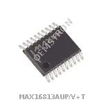 MAX16813AUP/V+T
