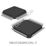 MAX5168MCCM+T