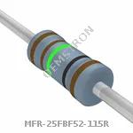 MFR-25FBF52-115R