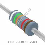 MFR-25FBF52-95K3