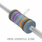 MFR-25FRF52-178K