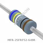 MFR-25FRF52-649R