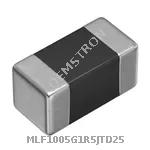 MLF1005G1R5JTD25