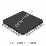 MSP430F5327IPN