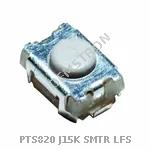 PTS820 J15K SMTR LFS