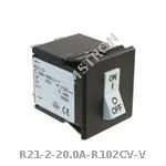 R21-2-20.0A-R102CV-V