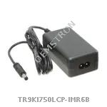 TR9KI750LCP-IMR6B