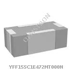 YFF15SC1E472MT000N